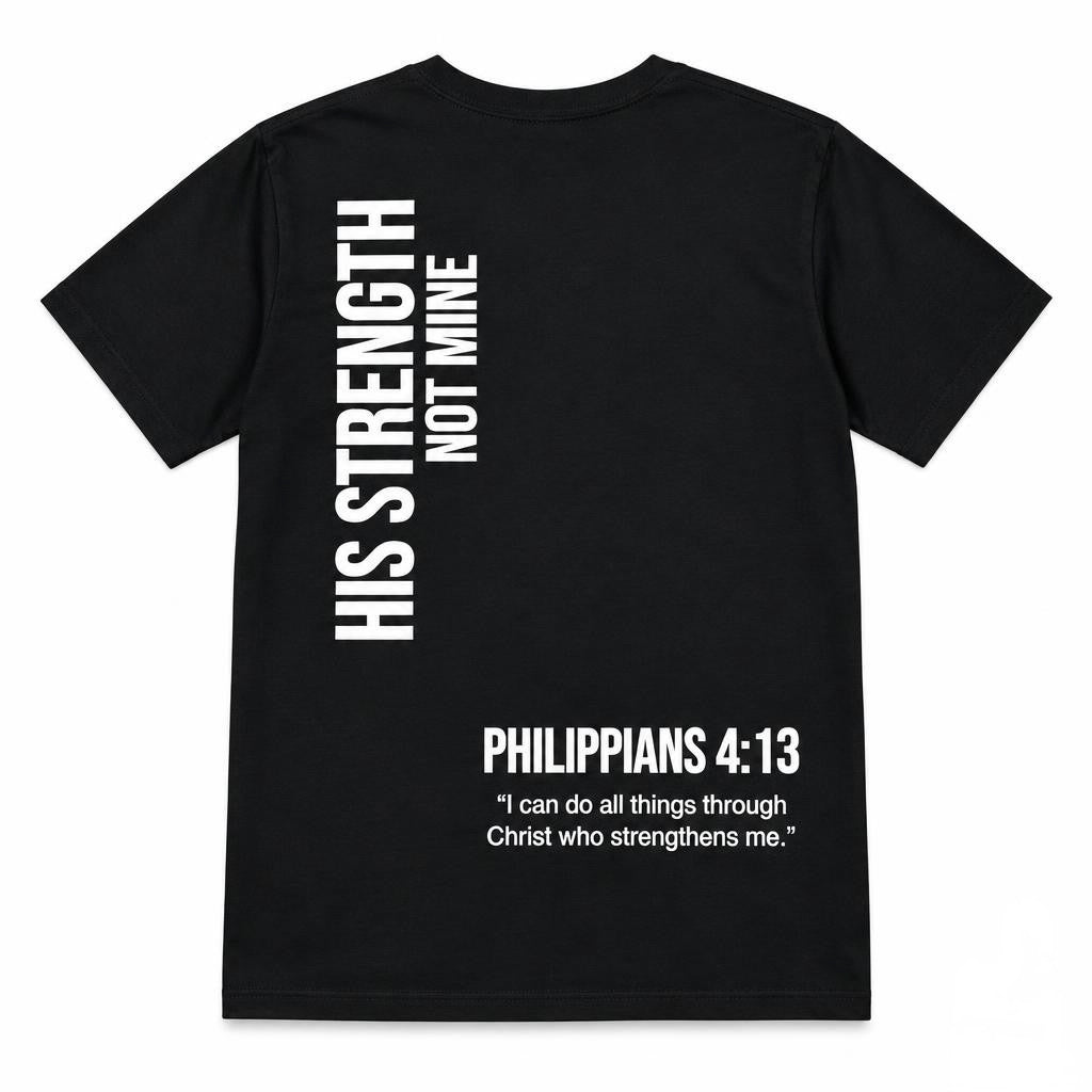 Unisex Jersey Short Sleeve Tee w/ His Strength Not Mine