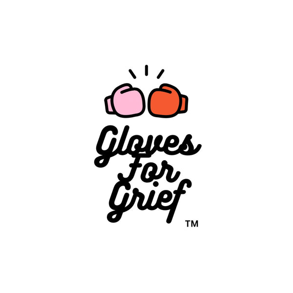 Gloves for Grief