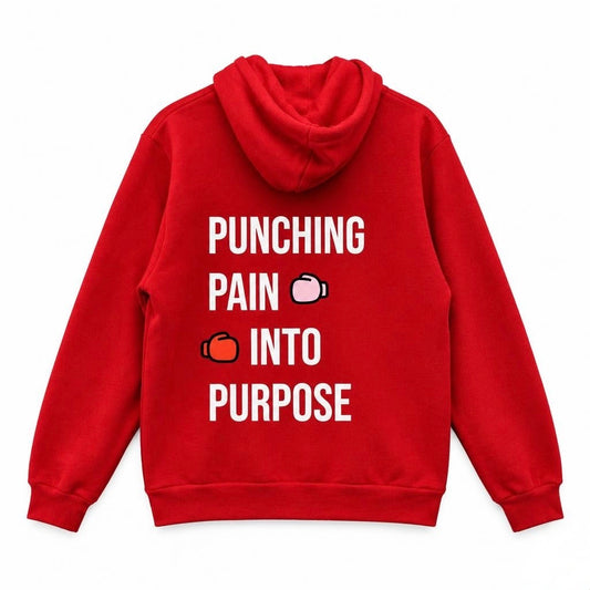 Unisex Pullover Hoodie Punching Pain Into Purpose